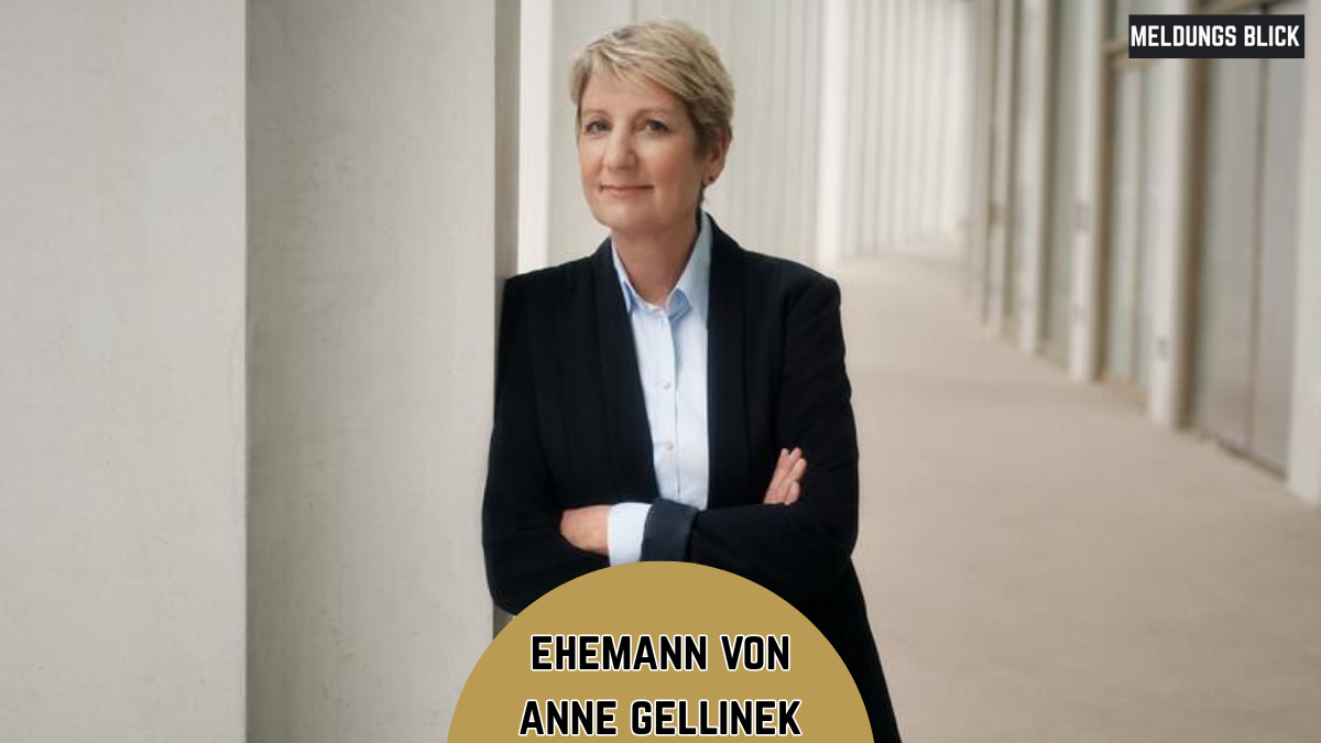 ehemann von anne gellinek