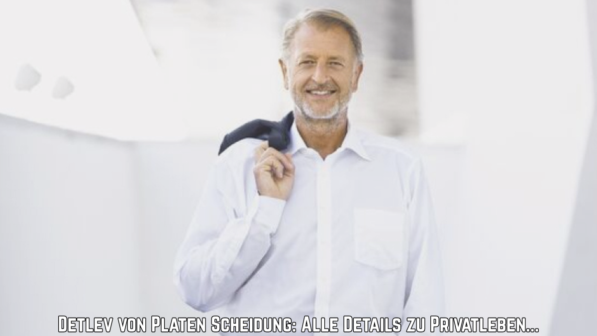 detlev von platen scheidung